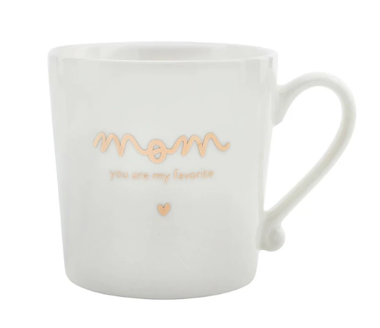 Gold Foil Ceramic Mugs - Mom You Are My Favorite